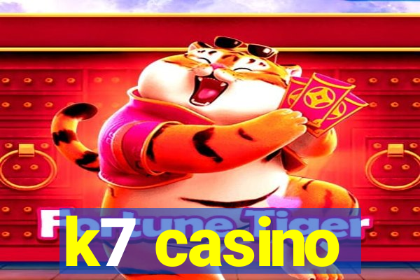 k7 casino